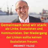 Gemeinsam sind wir stark: als Linke, Sozialisten und Kommunisten.